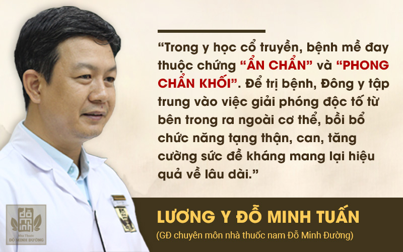 Lương y Đỗ Minh Tuấn chữa mề đay mẩn ngứa