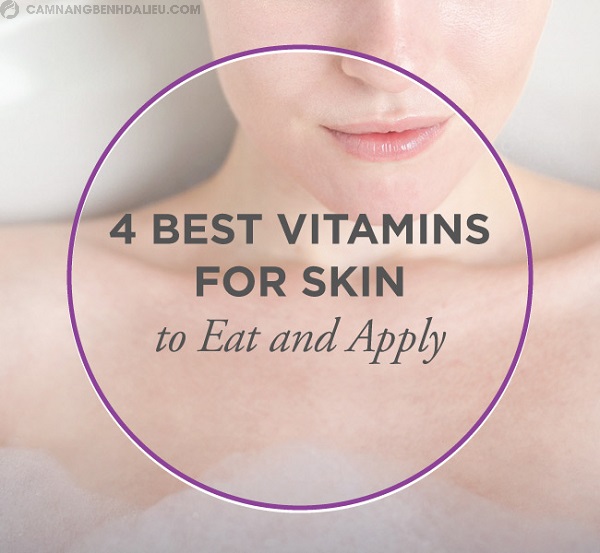 Những vitamin nào tốt cho da?